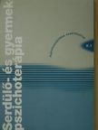 Adrigán Erzsébet - Serdülő- és gyermekpszichoterápia 2002/1. [antikvár]
