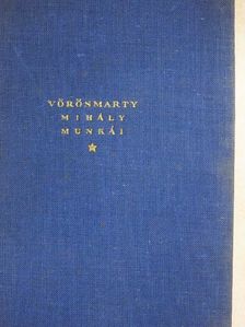 Vörösmarty Mihály - Vörösmarty Mihály munkái III. [antikvár]