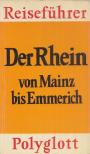 Dr. Erdmann Werner Böhme - Der Rhein [antikvár]