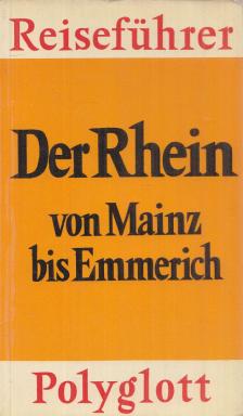 Dr. Erdmann Werner Böhme - Der Rhein [antikvár]