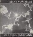 Franz von Assisi - Der Sonnengesang [antikvár]