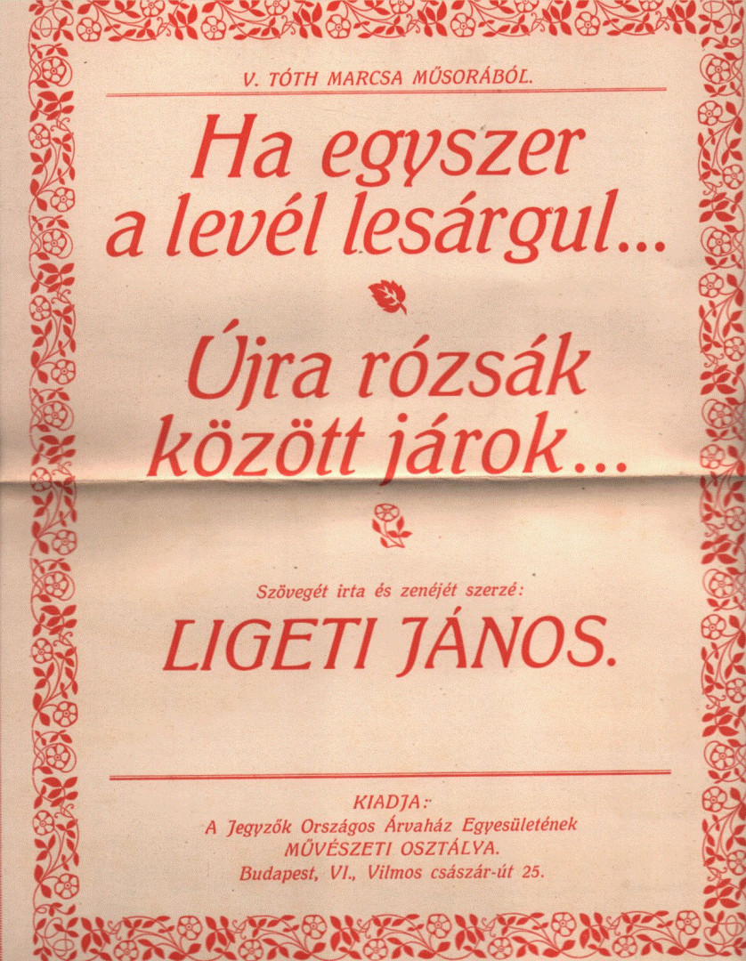 Ligeti János - Ha egyszer a levél lesárgul... / Újra rózsák között járok... [antikvár]