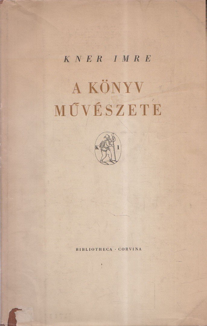 Kner Imre - A könyv művészete [antikvár]
