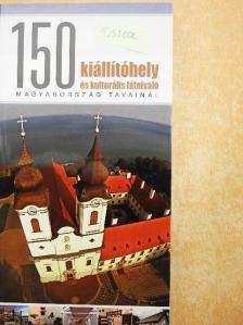 Áfra János - 150 kiállítóhely és kulturális látnivaló Magyarország tavainál [antikvár]