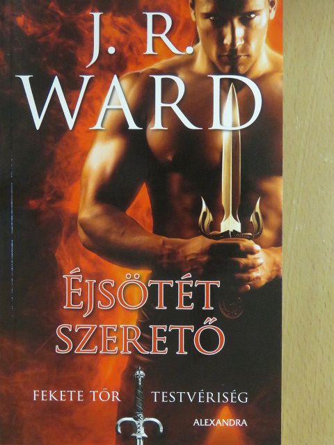 J. R. Ward - Éjsötét szerető [antikvár]