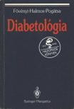 Fövényi József dr., Dr. Halmos Tamás, Pogátsa Gábor - Diabetológia [antikvár]