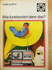 Hans Kleffe - Wie funktioniert denn das? [antikvár]