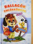 Bihari Klára - Ballagók emlékkönyve [antikvár]