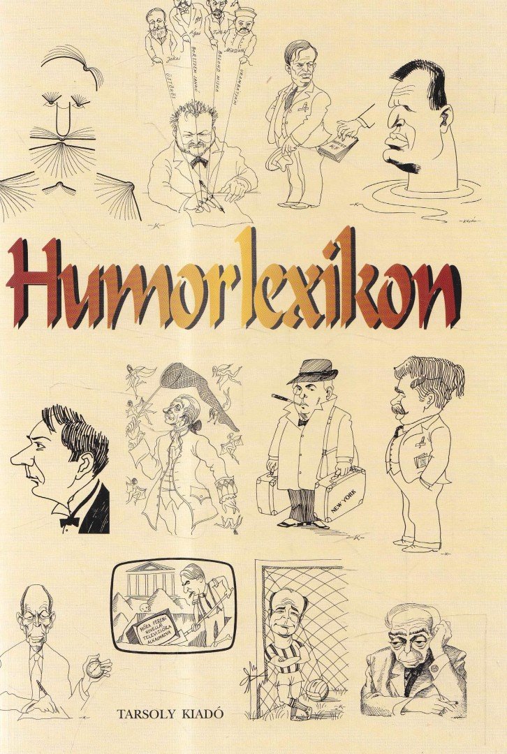 Kaposy Miklós - Humorlexikon [antikvár]