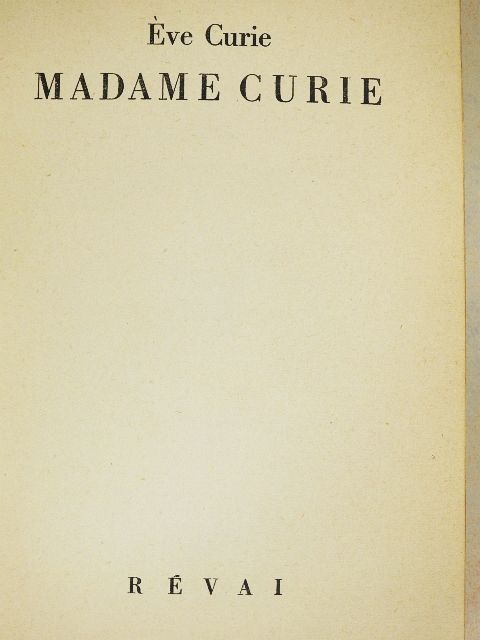 Éve Curie - Madame Curie [antikvár]