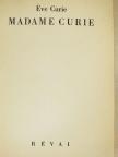 Éve Curie - Madame Curie [antikvár]