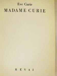 Éve Curie - Madame Curie [antikvár]