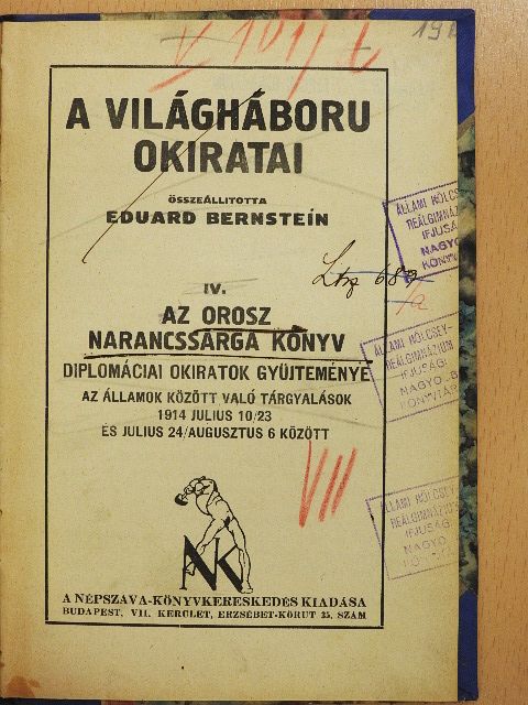 A világháboru okiratai IV. [antikvár]