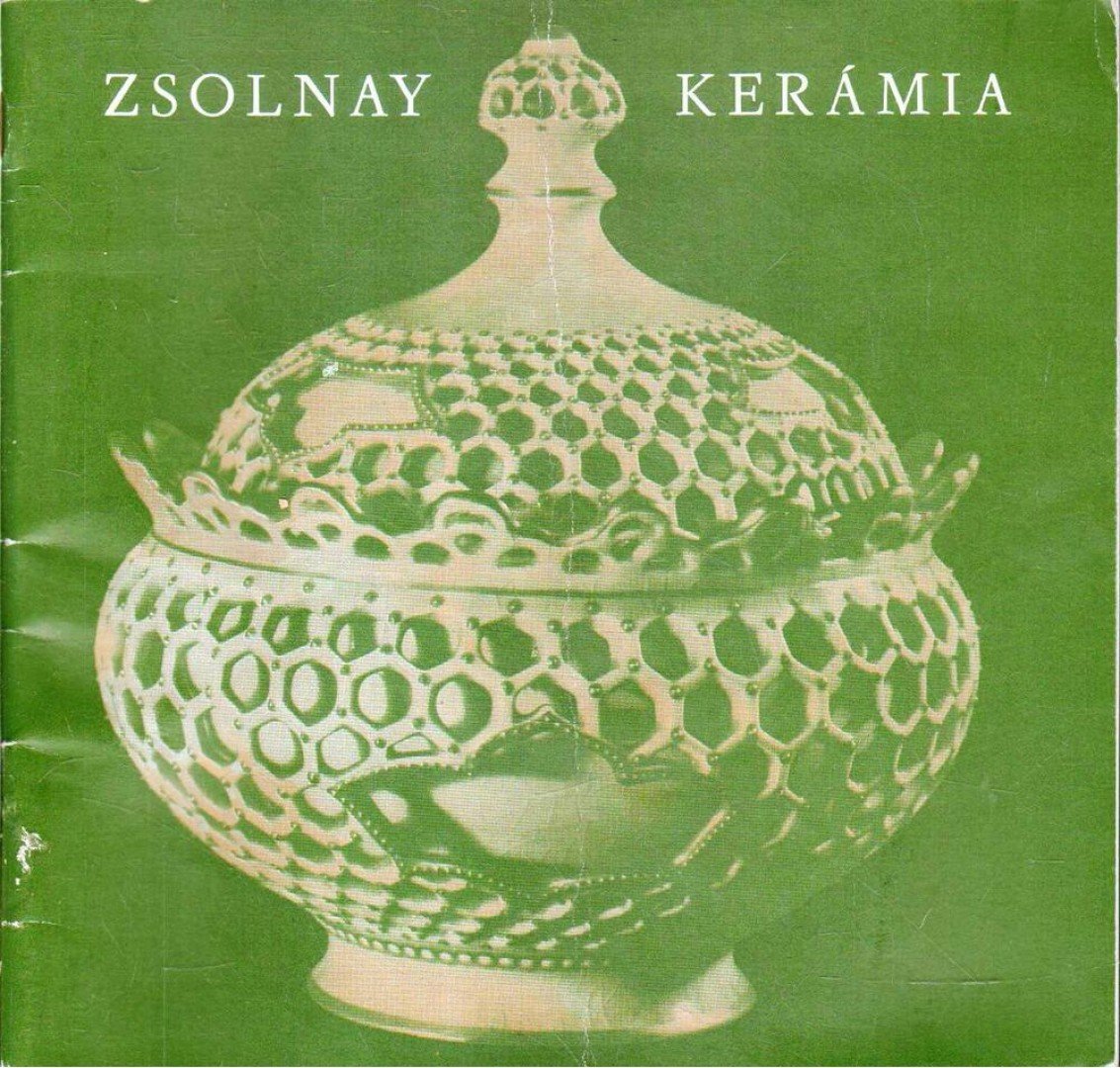 HÁRS ÉVA - Zsolnay kerámia [antikvár]