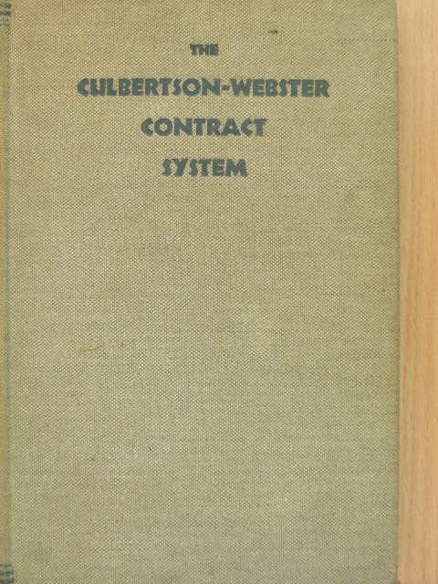 Ely Culbertson - The Culbertson-Webster contract system [antikvár]