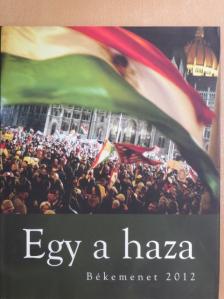 Bayer Zsolt - Egy a haza [antikvár]