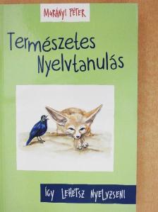 Murányi Péter - Természetes Nyelvtanulás [antikvár]