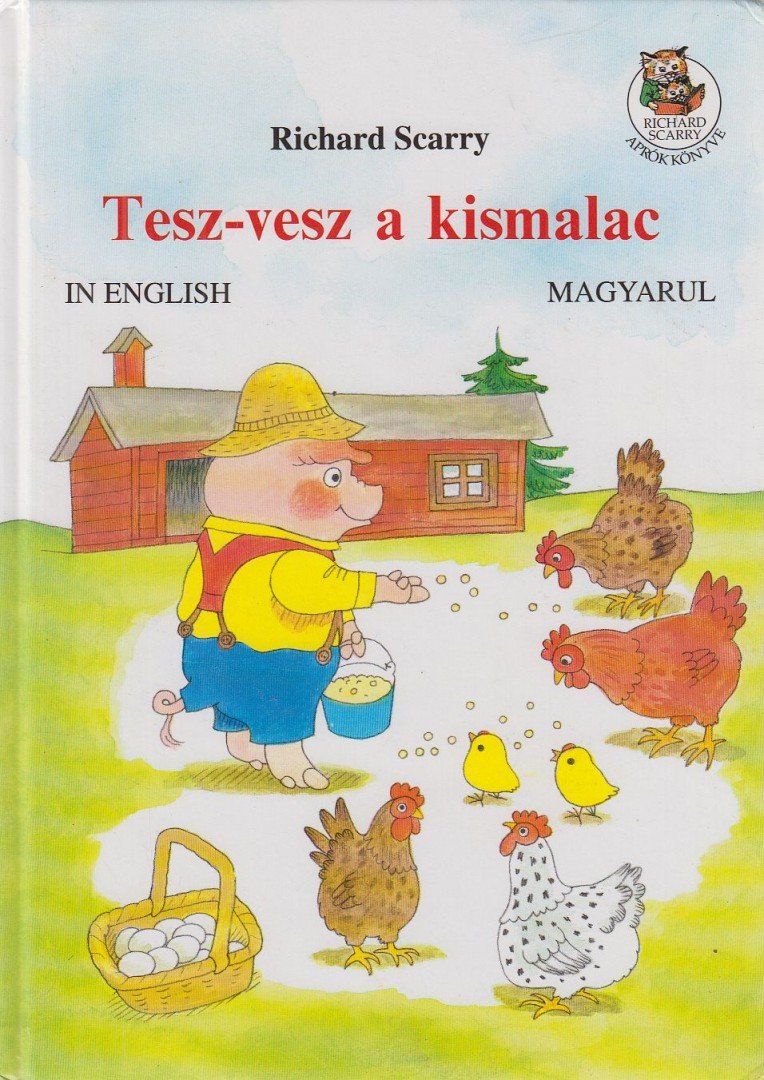 Richard Scarry - Tesz-vesz a kismalac [antikvár]