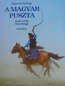Kapocsy György - A magyar puszta [antikvár]