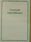 Csetneki Jelenik Elek - Csermák legendárium [antikvár]