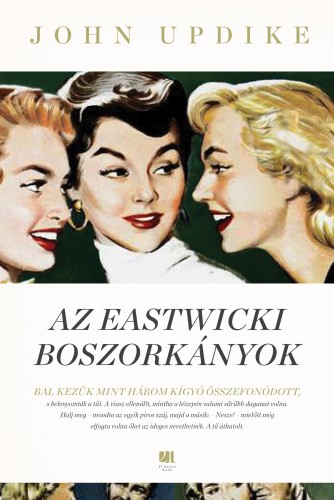 John Updike - Az eastwicki boszorkányok [eKönyv: epub, mobi]