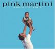 HANG ON LITTLE TOMATO CD PINK MARTINI
