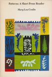 Mary Lou Conlin - Patterns: A Short Prose Reader [antikvár]