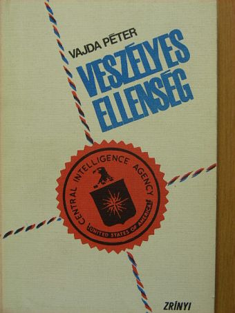 Vajda Péter - Veszélyes ellenség [antikvár]