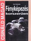 Gert Koshofer - Fényképezés korszerűen [antikvár]