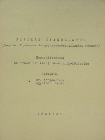 Fizikai gyakorlatok [antikvár]