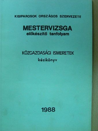 Kárász Vilmos - Közgazdasági ismeretek kézikönyv [antikvár]
