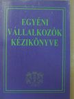Burgmann György - Egyéni vállalkozók kézikönyve [antikvár]