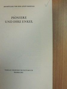 An Rutgers van der Loeff-Basenau - Pioniere und ihre Enkel [antikvár]