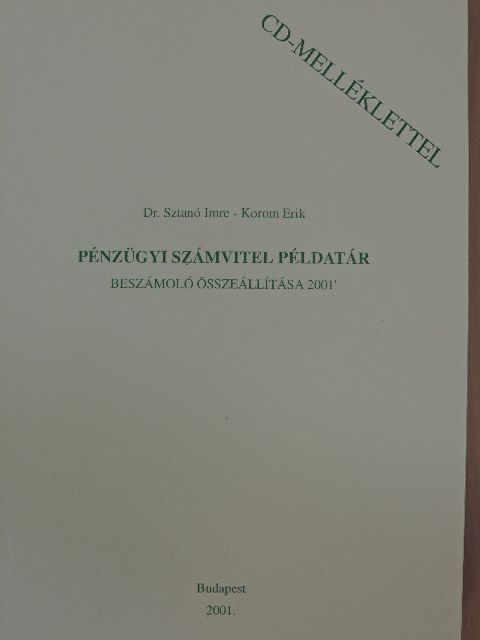 Dr. Sztanó Imre - Pénzügyi számvitel példatár - CD-vel [antikvár]