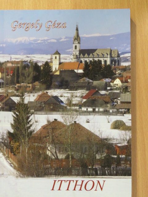 Gergely Géza - Itthon (dedikált példány) [antikvár]