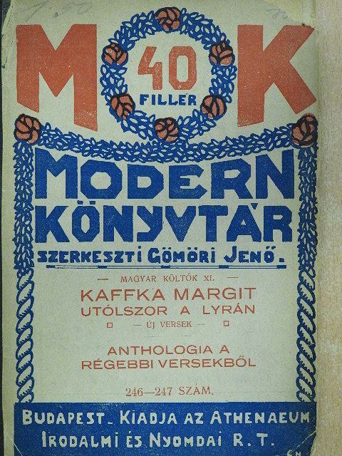 Kaffka Margit - Utólszor a Lyrán [antikvár]
