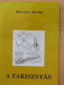 Muzslay István - A tarisznyás [antikvár]