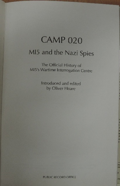 CAMP 020 MI5 and the Nazi spies [antikvár]