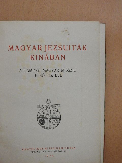 Bérczi Gizella - Magyar jezsuiták Kinában [antikvár]
