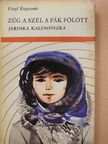 Vaszil Kozacsenko - Zúg a szél a fák fölött [antikvár]