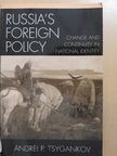 Andrei P. Tsygankov - Russia's Foreign Policy [antikvár]