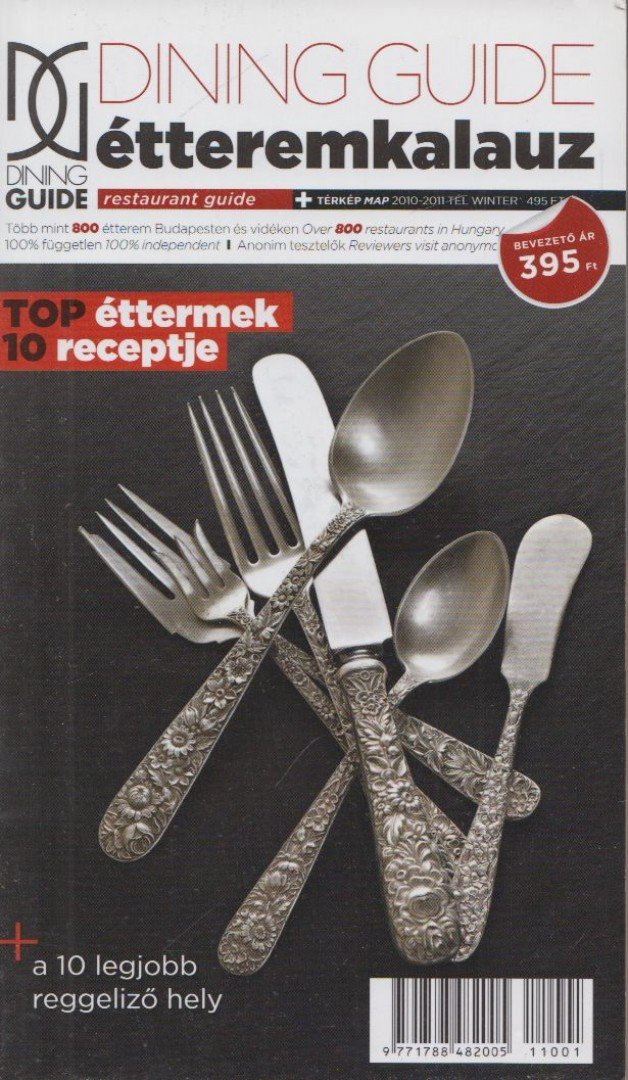 Sárkány Bence - Dining Guide étteremkalauz 2010-2011 tél [antikvár]