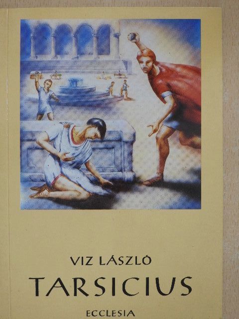 Viz László - Tarsicius [antikvár]