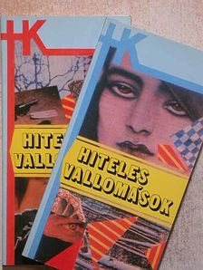 Hiteles vallomások I-II. [antikvár]