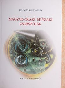 Juhász Zsuzsanna - Magyar-olasz műszaki zsebszótár/olasz-magyar műszaki zsebszótár [antikvár]