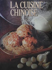 Kenneth Lo - La Cuisine Chinoise [antikvár]