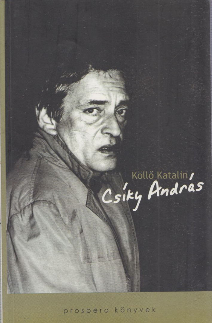 Köllő Katalin - Csíky András [antikvár]