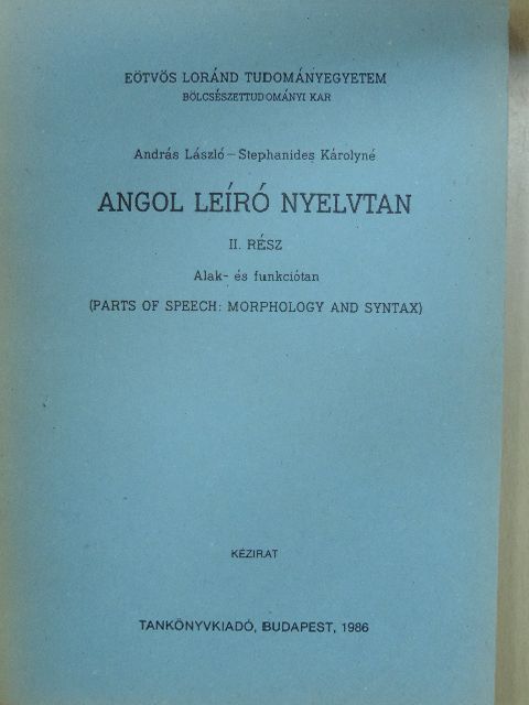 András László - Angol leíró nyelvtan II. [antikvár]
