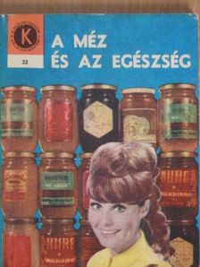 Dr. Nic. N. Mihailescu - A méz és az egészség [antikvár]