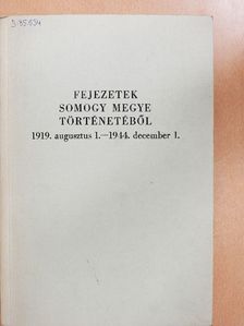 Andrássy Antal - Fejezetek Somogy megye történetéből [antikvár]